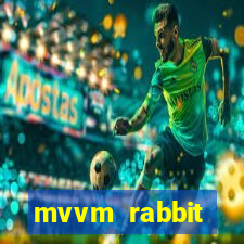 mvvm rabbit download filmes